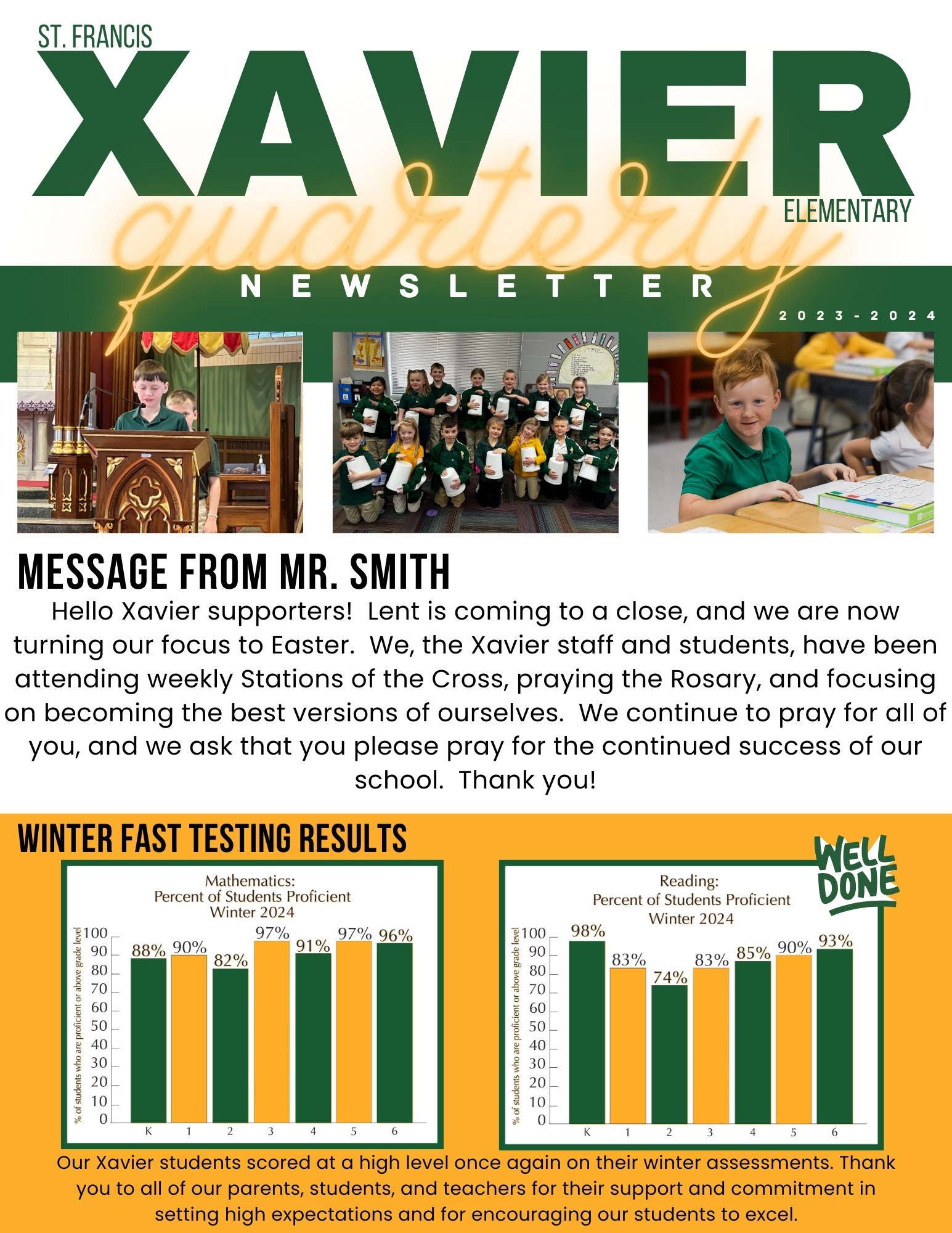 Quarterly Newsletter St. Francis Xavier School Dyersville, IA